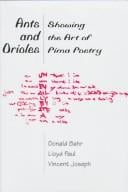 Ants and Orioles: showing the art of Pima poetry