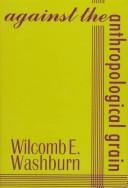 Against the anthropological grain