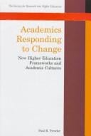 Academics responding to change: new higher education frameworks and academic cultures