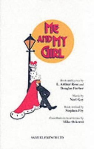 Me and My Girl (Acting Edition)