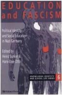 Education and fascism: political identity and social education in Nazi Germany