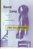 The falling boy: a novel