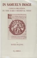 In Samuel's image: child oblation in the early medieval West