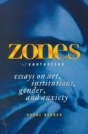 Zones of contention: essays on art, institutions, gender, and anxiety