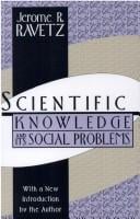 Scientific knowledge and its social problems