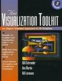 visualization toolkit: an object-oriented approach to 3-D graphics