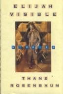 Elijah visible: stories