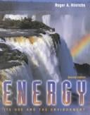 Energy: its use and the environment