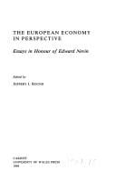 The European economy in perspective: essays in honour of Edward Nevin