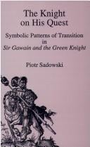 The knight on his quest: symbolic patterns of transition in Sir Gawain and the Green Knight