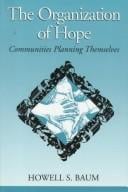 The organization of hope: communities planning themselves