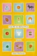 You're so beautiful: stories