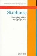Students: changing roles, changing lives