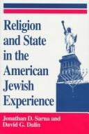 Religion and state in the American Jewish experience