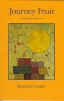 Journey Fruit: Poems and a Memoir