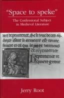 Space to speke: the confessional subject in medieval literature