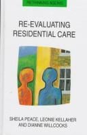 Re-evaluating residential care