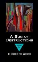 A sum of destructions: poems