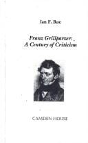 Franz Grillparzer: a century of criticism