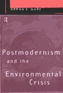 Postmodernism and the environmental crisis