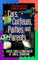Cars, curfews, parties, and parents