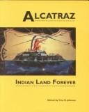 Alcatraz, Indian land forever