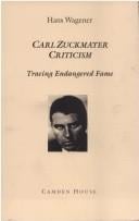 Carl Zuckmayer criticism: tracing endangered fame