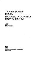 Tanya jawab ejaan bahasa Indonesia untuk umum