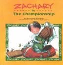 Zachary in the championship