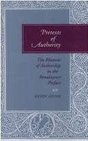 Pretexts of authority: the rhetoric of authorship in the Renaissance preface