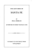 The centuries of Santa Fe