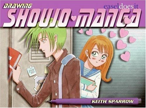 Drawing Shoujo Manga: Easel-Does-It (Easel Does It)