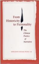From historicity to fictionality: the Chinese poetics of narrative