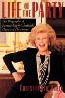 Lifeof the party: the biography of Pamela Digby Churchill Hayward Harriman