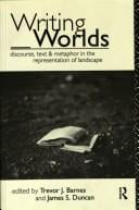 Writing worlds: discourse, text, and metaphor in the representation of landscape