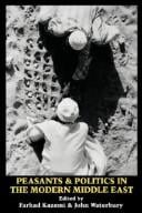 Peasants and politics in the modern Middle East