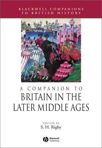 A companion to Britain in the later Middle Ages