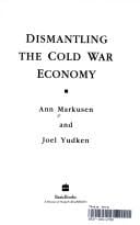 Dismantling the cold war economy