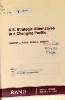 U.S. strategic alternatives in a changing Pacific