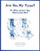 Are you my type?: or why aren't you more like me?