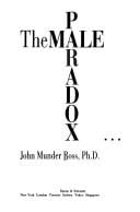The male paradox--