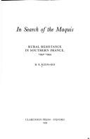 In search of the maquis: rural resistance in southern France, 1942-1944