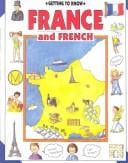 Getting to know France and French