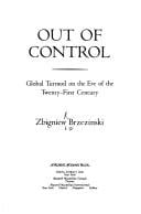 Out of control: global turmoil on the eve of the twenty-first century