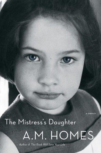 The Mistress's Daughter: A Memoir