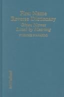 First name reverse dictionary: given names listed by meaning