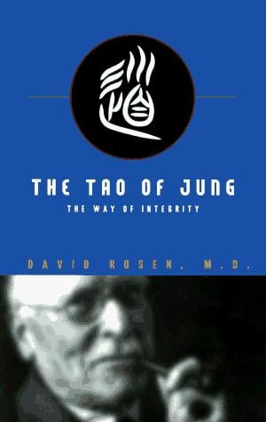 The Tao of Jung: the way of integrity