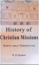 Christian missions in north India, 1813-1913: a case study of Meerut Division and Dehra Dun District