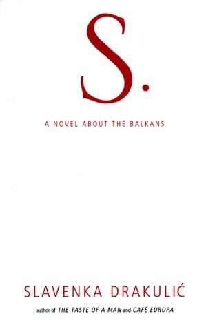 S.: novel about the Balkans