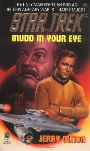 Mudd in Your Eye: Star Trek #81